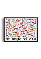 Poster - Era meglio nel 2000 Ed.2