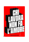 Sticker - Chi lavora non fa l'amore