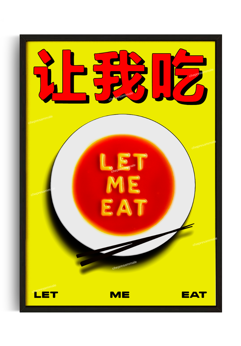 Let me eat