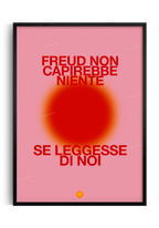 Freud non capirebbe