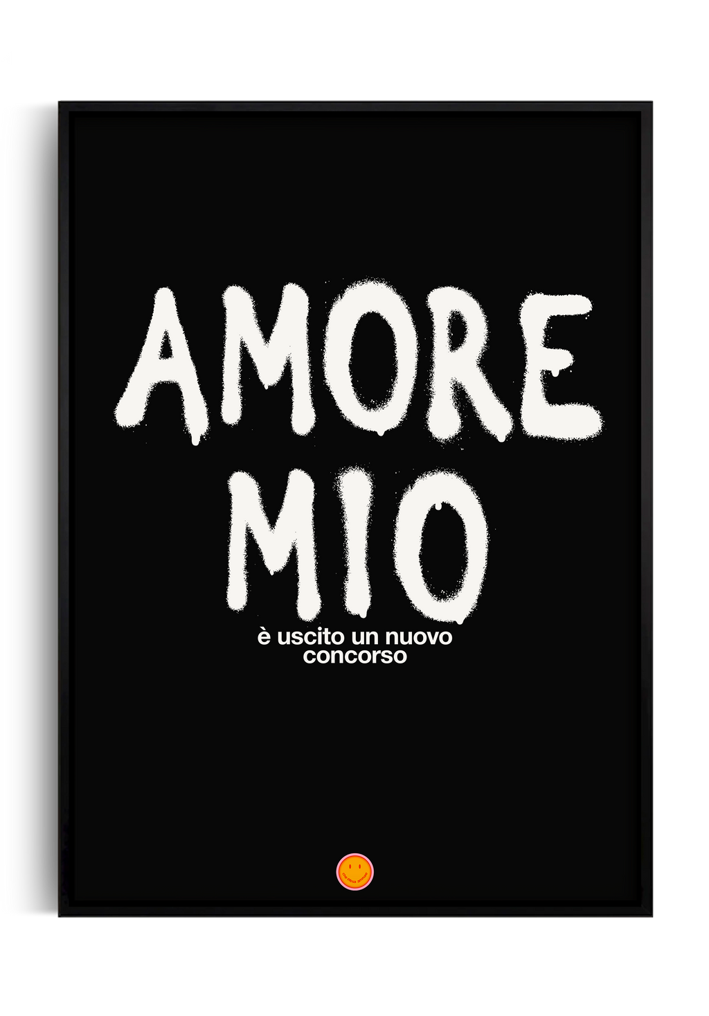 poster amore mio ironico chepresammale
