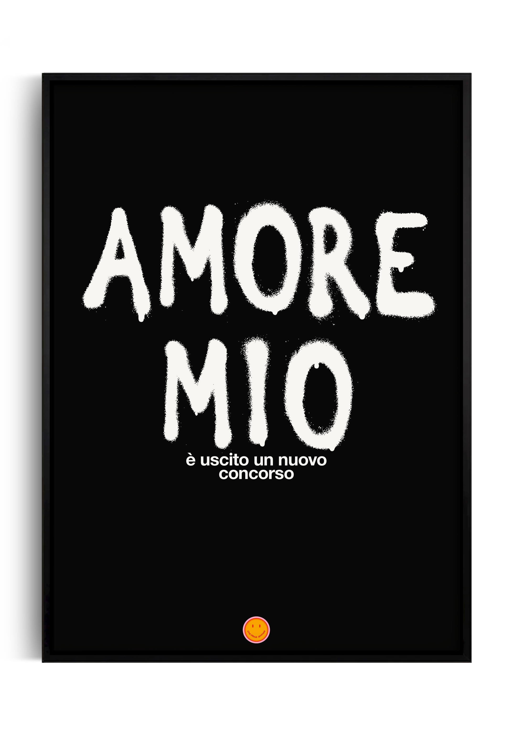 poster amore mio ironico chepresammale