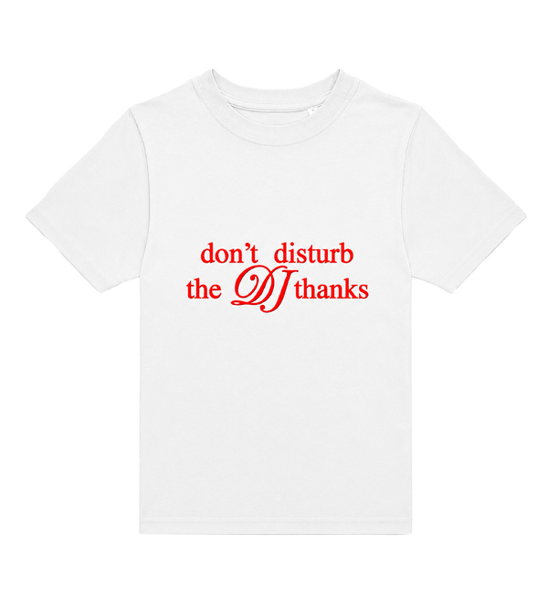 T-shirt - Don't disturb the DJ - White